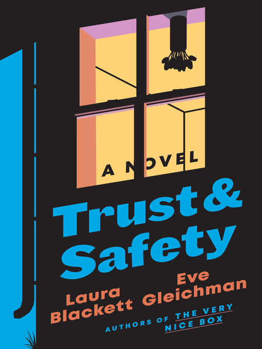 Title details for Trust and Safety by Laura Blackett - Available